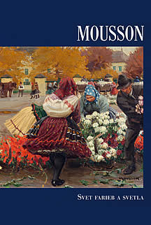 Mousson – Svet farieb a svetla